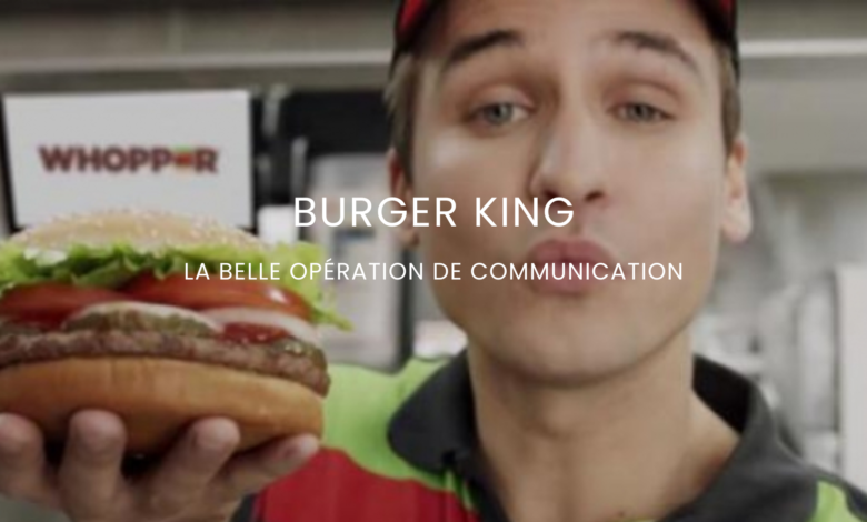 La belle opération communication de Buger King