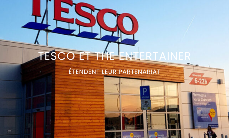 Tesco et The Entertainer étendent leur partenariat