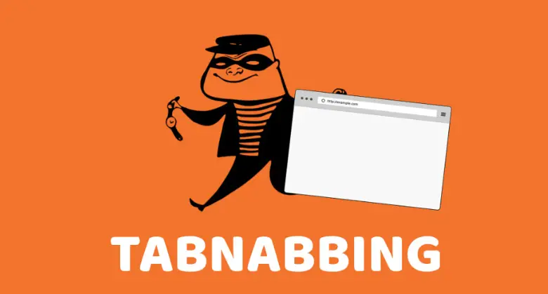 Tabnapping : l'attaque invisible qui menace vos utilisateurs (et comment s'en protéger)